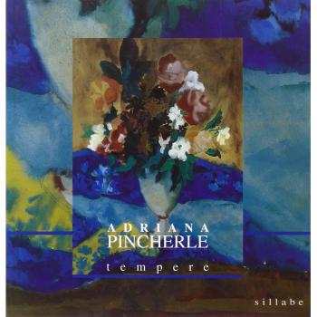 Adriana Pincherle. Tempere. Ediz. illustrata