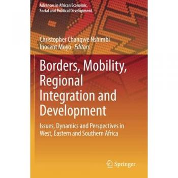Borders, Mobility, Regional Integration and Development