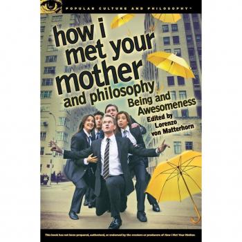 How I Met Your Mother and Philosophy (Popular Culture and Philosophy)