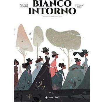 Bianco intorno. La vera storia di Prudence Crandall e Sarah Harris