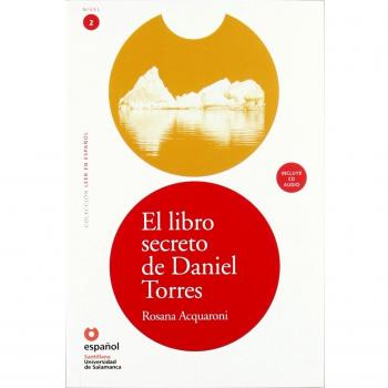 Leer en español nivel 2 el libro secreto de daniel torres + cd.