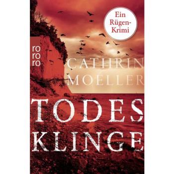 Cathrin Moeller Todesklinge: Ein Rügen-Krimi (Akademie Des Verbrechens, Band 2)