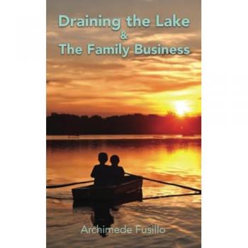 Draining the Lake & The Family Business: Two Stories