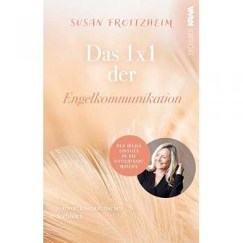 Das 1x1 der Engelkommunikation