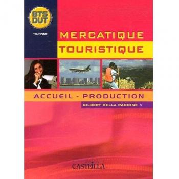 Mercatique Touristique - Accueil - Production