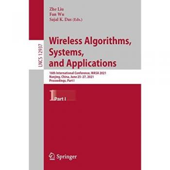 Wireless Algorithms Systems and Applications