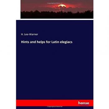 Hints and helps for Latin elegiacs