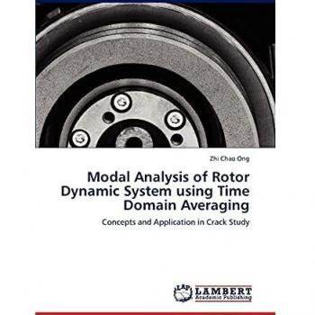 Ong, Zhi Chao: Modal Analysis of Rotor Dynamic System using Time Domain Averaging