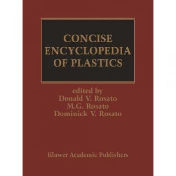 Concise Encyclopedia of Plastics