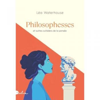 Philosophesses et autres outsiders de la pensée