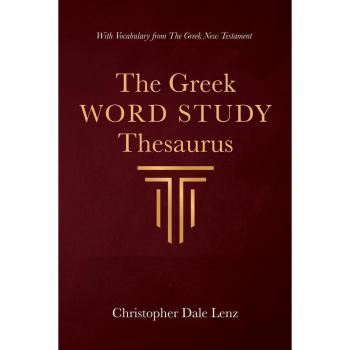 The Greek Word Study Thesaurus