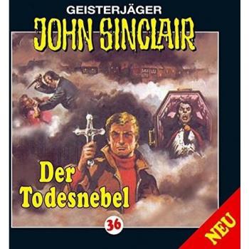 John Sinclair Folge 36 Der Todesnebel
