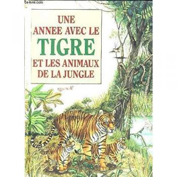 Une annee avec le tigre 032197 - Bertino Valla