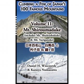 Wieczorek, Daniel H.: Climbing a Few of Japan's 100 Famous Mountains -
