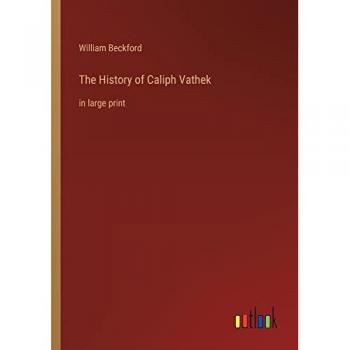 Beckford, William: The History of Caliph Vathek