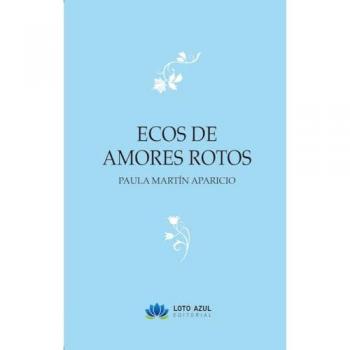 Ecos de amores rotos