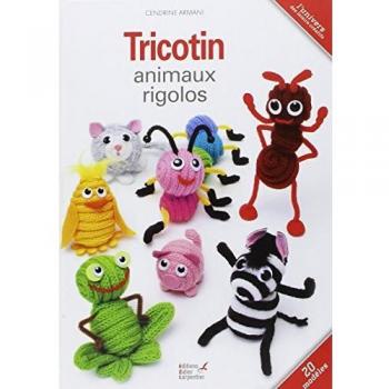 Tricotin : Animaux rigolos