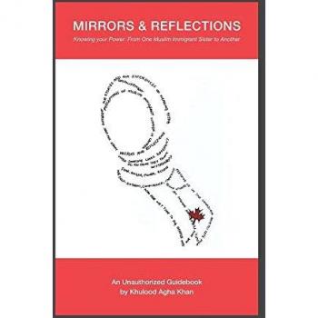 Mirrors & Reflections: Knowing Your Power: From One Muslim Immigrant Sister to Another