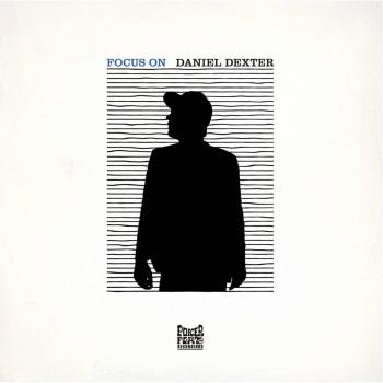 Focus On Daniel Dexter