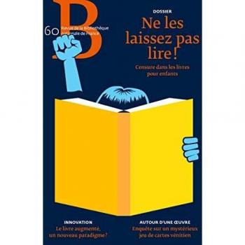 Revue de la BnF 60 : Ne les laissez pas lire !