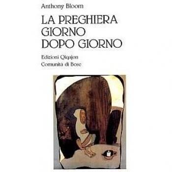 La preghiera giorno dopo giorno
