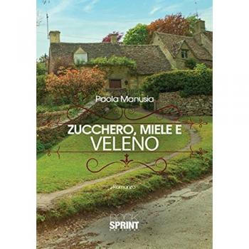 Zucchero, miele e veleno