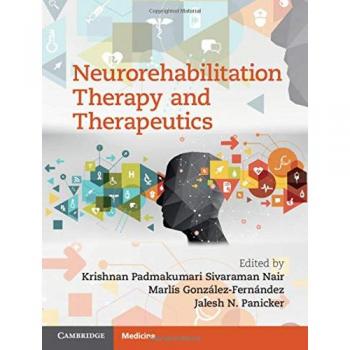 Neurorehabilitation Therapy and Therapeutics - [Version Originale]