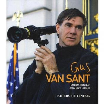 Stéphane Bouquet Gus Van Sant