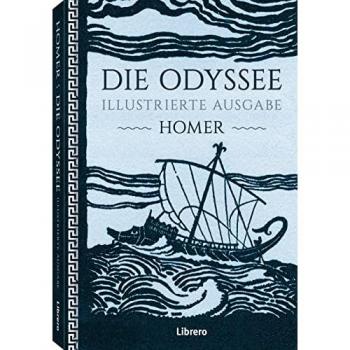 DIE ODYSSEE ILLUSTRIERTE AUSGABE