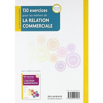 130 exercices pour les métiers de la relation commerciale Bac Pro (2018) - Pochette élève