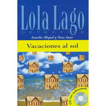 Lourdes Miquel Vacaciones Al Sol. Buch Und Cd: Nivel 0