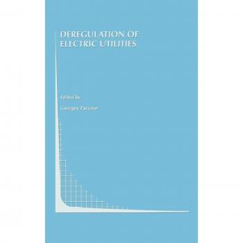 Deregulation of Electric Utilities