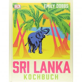 Das Sri-Lanka-Kochbuch