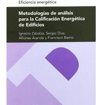METODOLOGIAS DE ANALISIS PARA LA CALIFICACION ENERGETICA DE EDIFICIOS