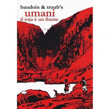 Umani. Il Roja è un fiume