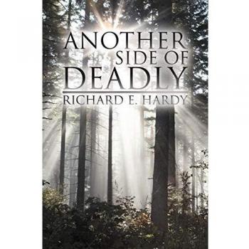 Another Side of Deadly