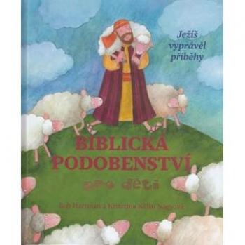 Biblická podobenství pro dÄti