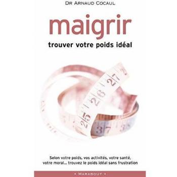 Maigrir : Trouver votre poids idéal (Sante-Forme)