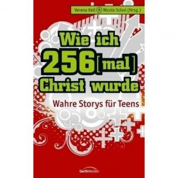 Wie ich 256-mal Christ wurde