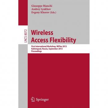 Wireless Access Flexibility
