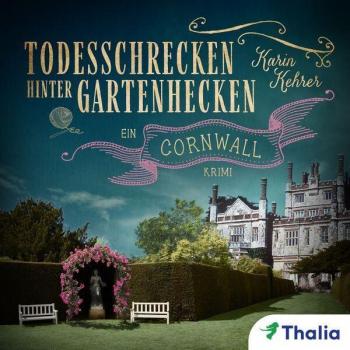 Thalia Bücher GmbH Todesschrecken hinter Gartenhecken