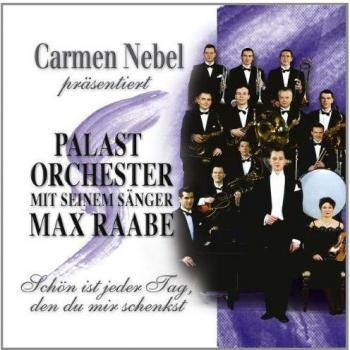 Carmen Nebel präsentiert: Max Raabe & das Palast Orchester