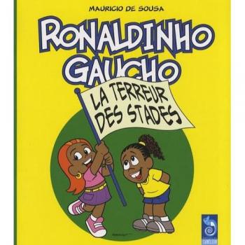 Ronaldinho Gaucho, Tome 3 : La terreur des stades