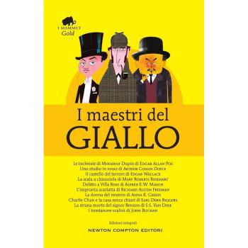 I maestri del giallo: Le inchieste di Monsieur Dupin-Uno studio in rosso-Il castello del terrore-La scala a chiocciola-Delitto a Villa Rose-L'impronta scarlatta.... Ediz. integrale