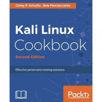 Kali Linux Cookbook - Second Edition