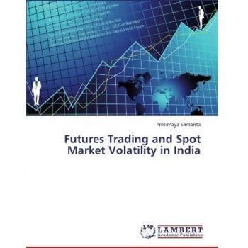 Futures Trading and Spot Market Volatility in India