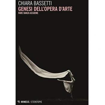 Genesi dell'opera d'arte. Fare danza assieme