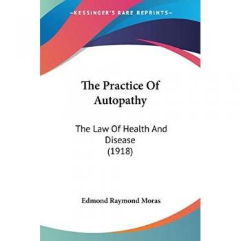 The Practice Of Autopathy