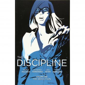 The Discipline Volume 1 by Peter Milligan