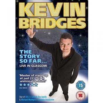 Kevin Bridges - The Story So Far Live In Glasgow